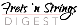 Frets 'n Strings Digest